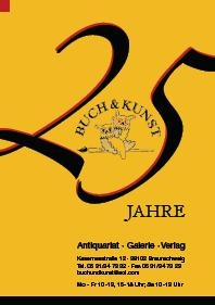 1984 - 2009 - 25 Jahre Buch und Kunst